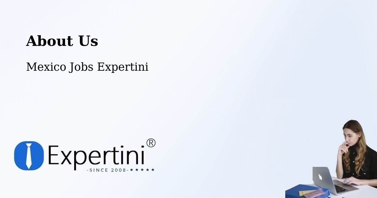 About Expertini Recruitment Platform  – Orilla Del Monte - Orilla Del Monte, Mexico Jobs Expertini