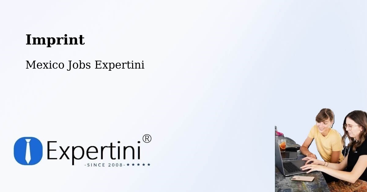 Imprint – Orilla Del Monte - Mexico Jobs Expertini