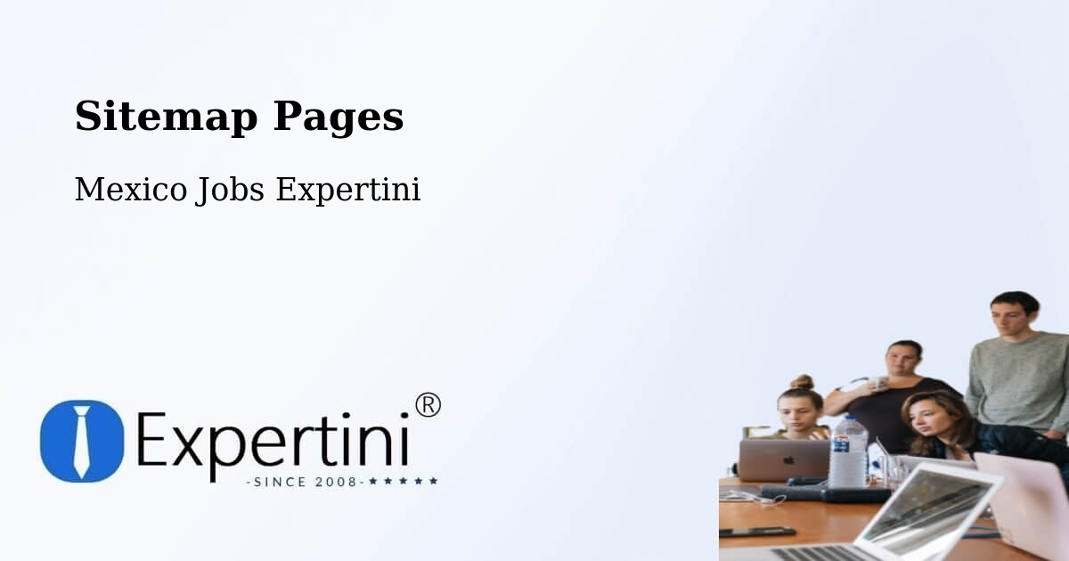Sitemap Pages - Orilla Del Monte - Mexico Jobs Expertini