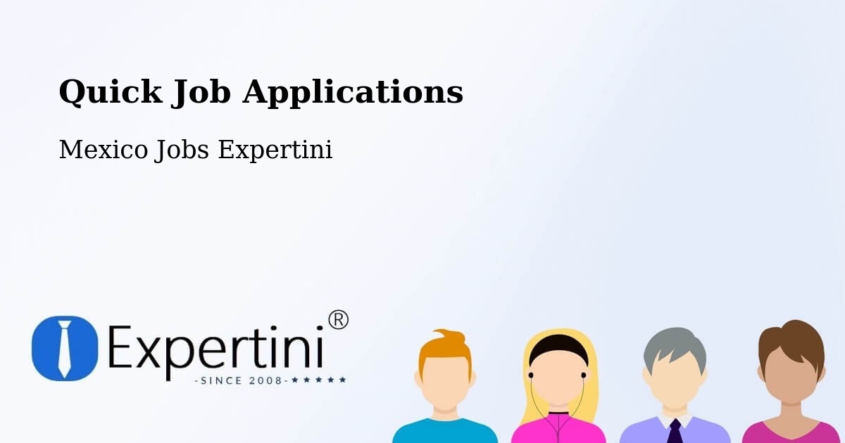 Quick Apply Feature – Orilla Del Monte - Mexico Jobs Expertini